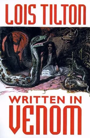Written in Venom by Lois Tilton