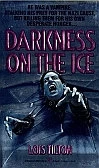 Darkness on the Ice by Lois Tilton