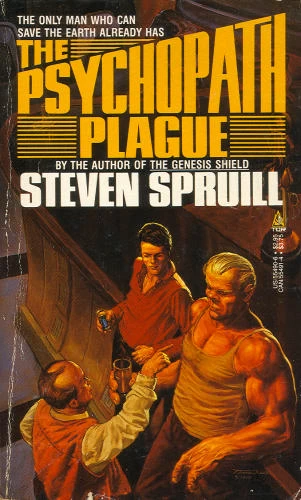 The Psychopath Plague (Elias Kane #1) by Steven Spruill