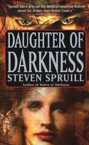 Daughter of Darkness (Rulers of Darkness #2) by Steven Spruill