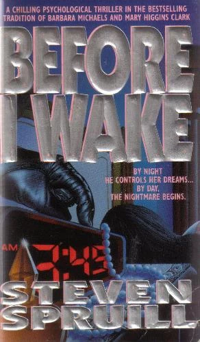 Before I Wake by Steven Spruill