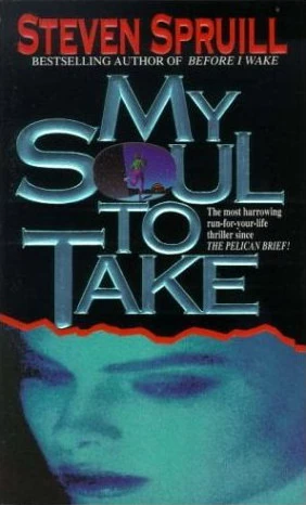 My Soul to Take by Steven Spruill