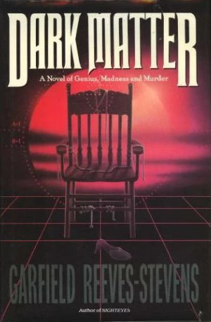Dark Matter by Garfield Reeves-Stevens