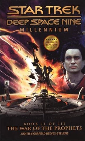 The War of the Prophets (Star Trek: Deep Space Nine: Millennium #2) by Garfield Reeves-Stevens, Judith Reeves-Stevens