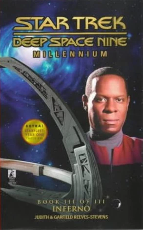 Inferno (Star Trek: Deep Space Nine: Millennium #3) by Garfield Reeves-Stevens, Judith Reeves-Stevens