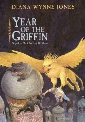 Year of the Griffin (Derkholm #2) by Diana Wynne Jones