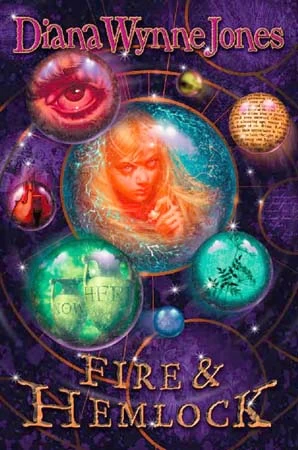 Fire and Hemlock by Diana Wynne Jones