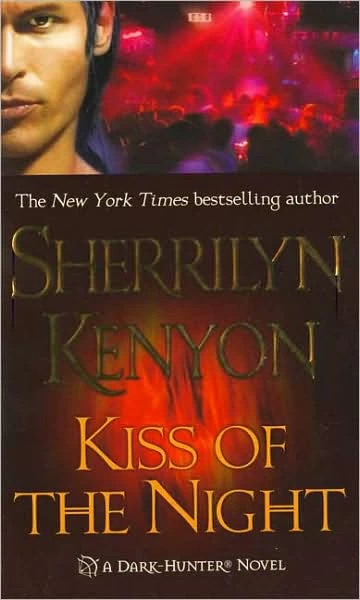 Kiss of the Night (Dark-Hunter #5) by Sherrilyn Kenyon