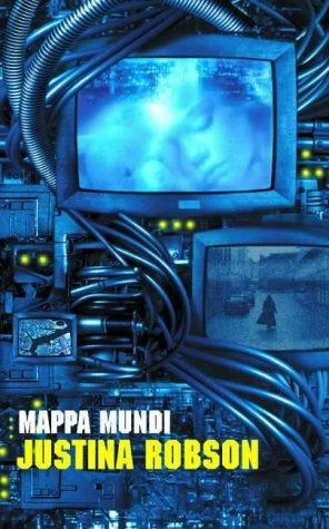 Mappa Mundi by Justina Robson