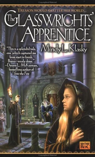 The Glasswrights' Apprentice (Glasswrights' Guild #1) by Mindy Klasky