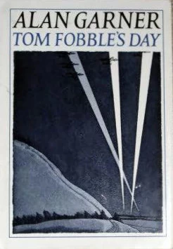Tom Fobble's Day (Stone Book #2) by Alan Garner