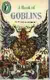 A Book of Goblins by Alan Garner