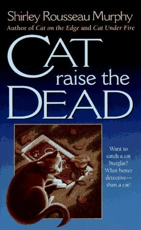 Cat Raise the Dead (Joe Grey Mysteries #3) by Shirley Rousseau Murphy