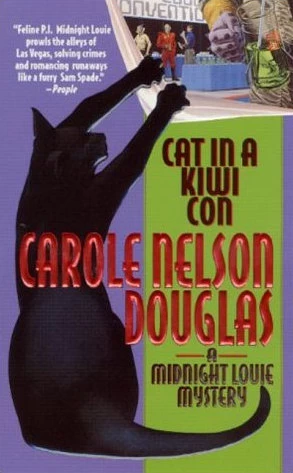 Cat in a Kiwi Con (Midnight Louie Mysteries #12) by Carole Nelson Douglas