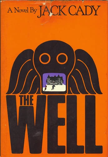 The Well by Jack Cady
