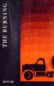 The Burning and Other Stories by Jack Cady
