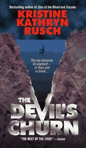 The Devil's Churn by Kristine Kathryn Rusch