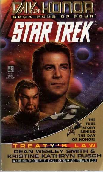 Treaty's Law (Star Trek Crossovers: Day of Honor #4) by Kristine Kathryn Rusch, Dean Wesley Smith