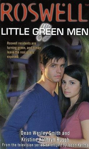 Little Green Men (Roswell) by Kristine Kathryn Rusch, Dean Wesley Smith