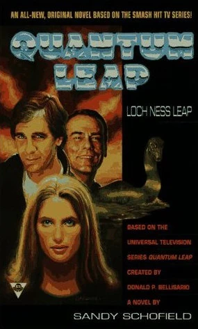 Quantum Leap: The Loch Ness Leap (Quantum Leap) by Sandy Schofield