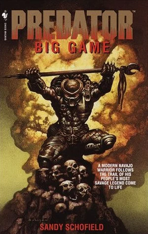 Predator: Big Game (Predator) by Sandy Schofield