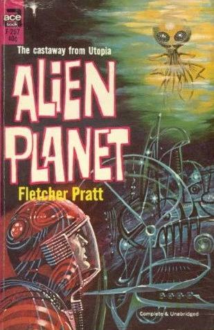 Alien Planet by Fletcher Pratt
