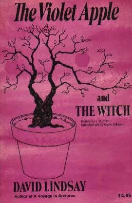 The Violet Apple and The Witch by David Lindsay