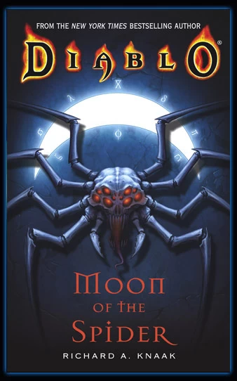 Moon of the Spider (Diablo #4) by Richard A. Knaak