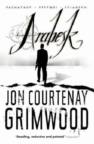 Arabesk (Arabesk) by Jon Courtenay Grimwood