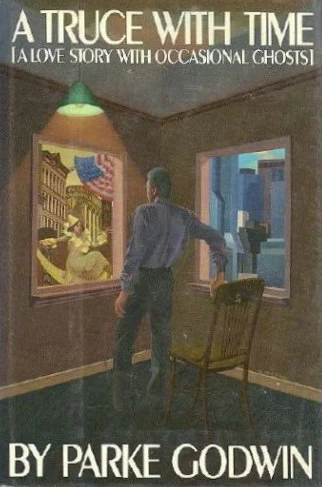 A Truce with Time by Parke Godwin