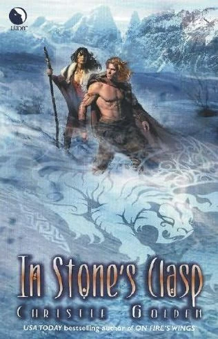 In Stone's Clasp (Final Dance #2) by Christie Golden