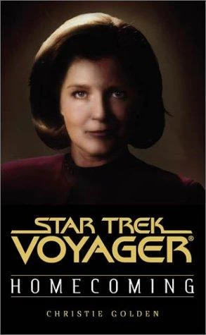 Homecoming (Star Trek: Voyager: Homecoming #1) by Christie Golden