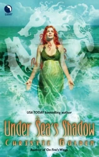 Under Sea's Shadow (Final Dance #3) by Christie Golden