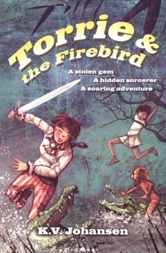 Torrie and the Firebird (Torrie Quests #3) by K. V. Johansen