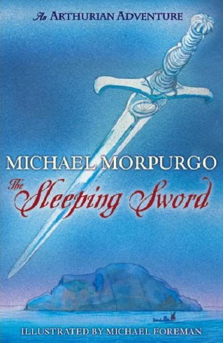 The Sleeping Sword by Michael Morpurgo