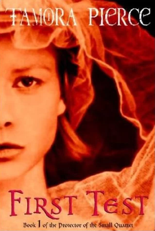 First Test (Protector of the Small #1) by Tamora Pierce