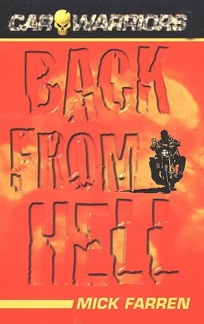 Back from Hell (Car Warriors #3) by Mick Farren