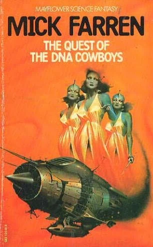 The Quest of the DNA Cowboys (DNA Cowboys #1) by Mick Farren