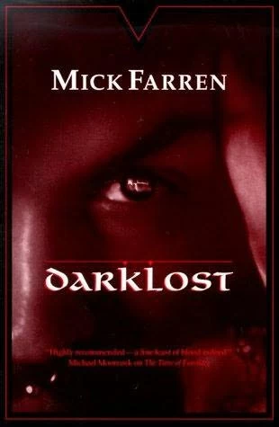 Darklost (The Renquist Quartet #2) by Mick Farren