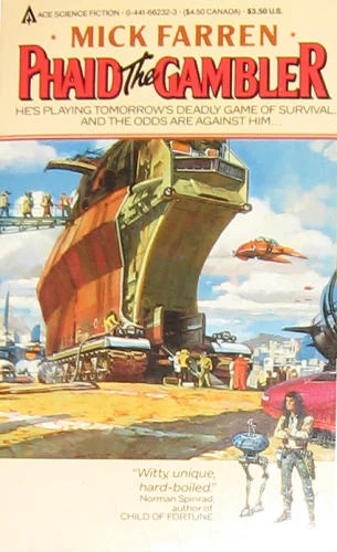 Phaid the Gambler (The Song of Phaid the Gambler #1) by Mick Farren