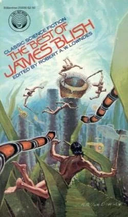 The Best of James Blish by James Blish