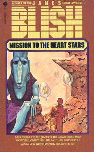 Mission to the Heart Stars (Heart Stars #2) by James Blish