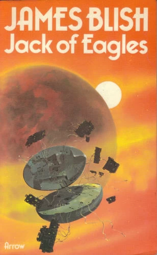 Jack of Eagles by James Blish