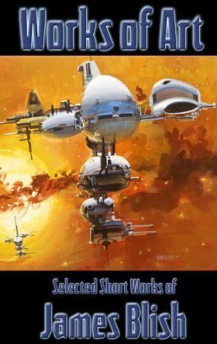 Works of Art by James Blish