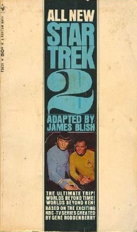 Star Trek 2 (James Blish's Star Trek #2) by James Blish