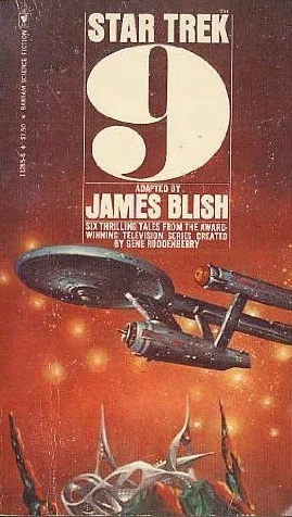 Star Trek 9 (James Blish's Star Trek #9) by James Blish