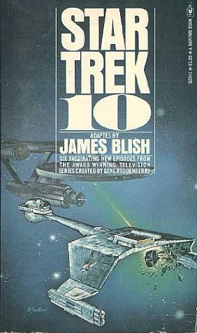 Star Trek 10 (James Blish's Star Trek #10) by James Blish