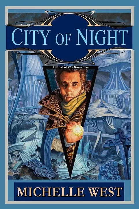 City of Night (The House War #2) by Michelle West