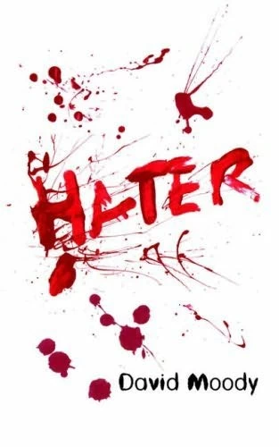 Hater (Hater #1) by David Moody