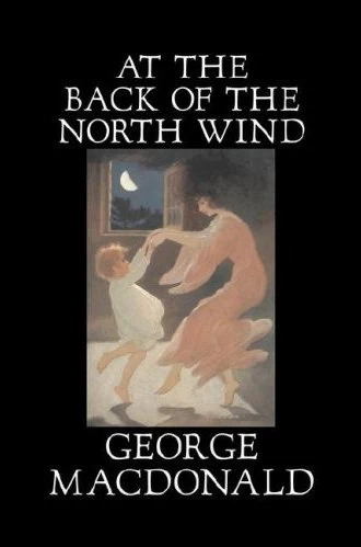 At the Back of the North Wind by George MacDonald